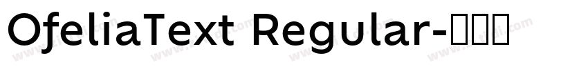 OfeliaText Regular字体转换